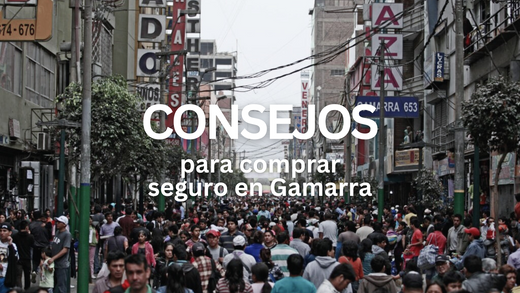 Consejos para comprar seguro en Gamarra